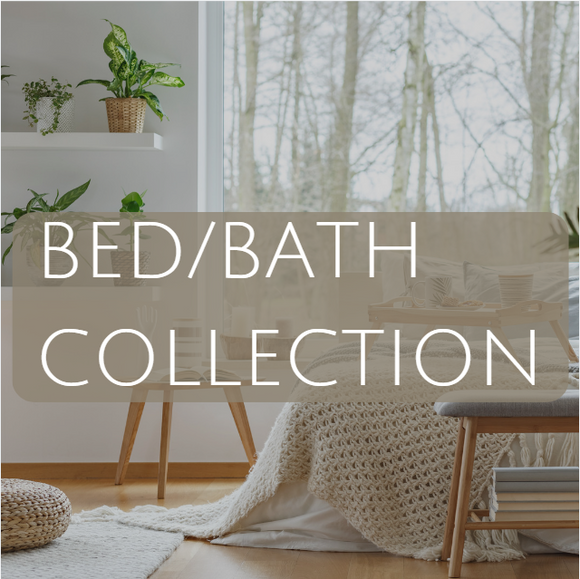 Bed & Bath Collection