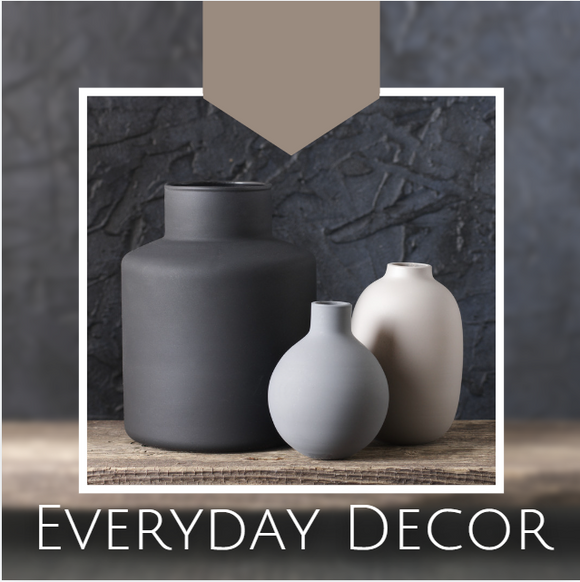 Everyday Decor