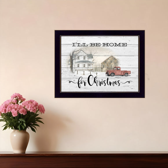 Ill be home for Christmas 1 Black Framed Print Wall Art